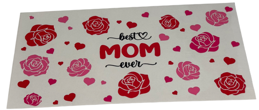 #128 Best Mom Ever Roses