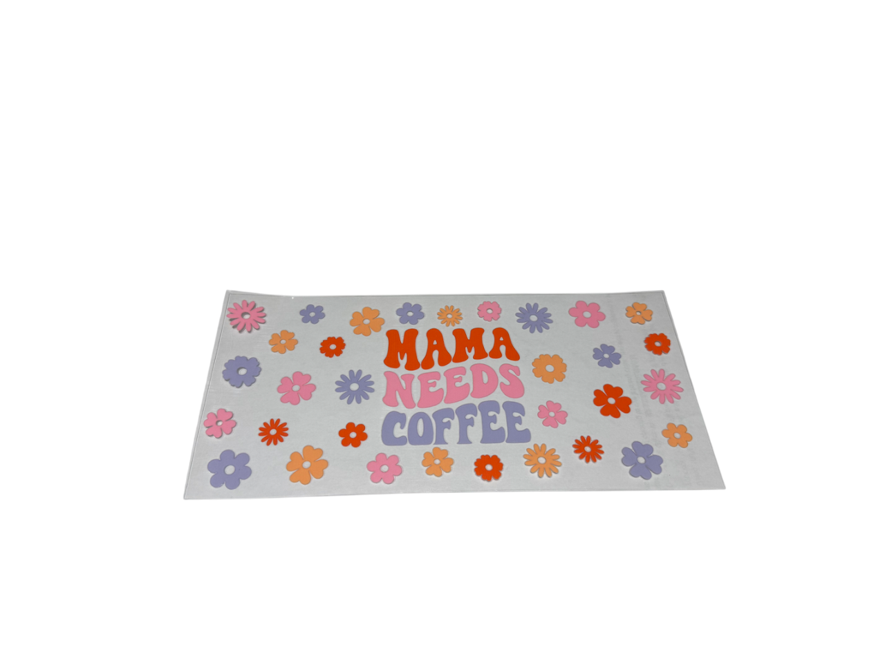 #104 Mama Needs Coffee