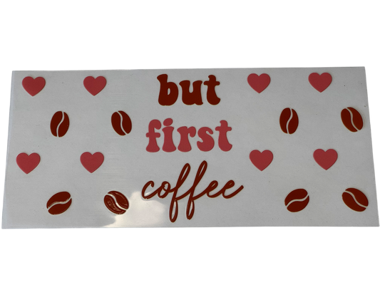 #556 But First Coffee